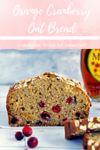 This orange cranberry oat bread is low in sugar and super tasty. It's a whole grain quick bread that you can feel good about eating this for breakfast! #quickbread #orangecranberry #oatbread #cranberryloaf #healthybreakfast